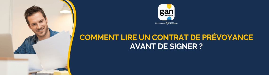 Comment lire un contrat de prévoyance avant de signer
