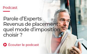 Revenus de placement: Quel mode d'imposition choisir ?