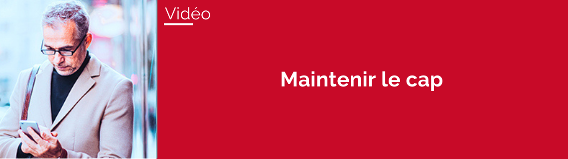 Maintenir le cap