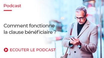 Comment fonctionne la clause bénéficiaire