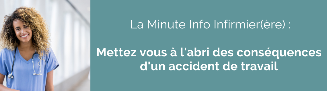 Prévenir les accidents du travail et limiter leurs impacts pour les infirmier.ères libéraux.ales.