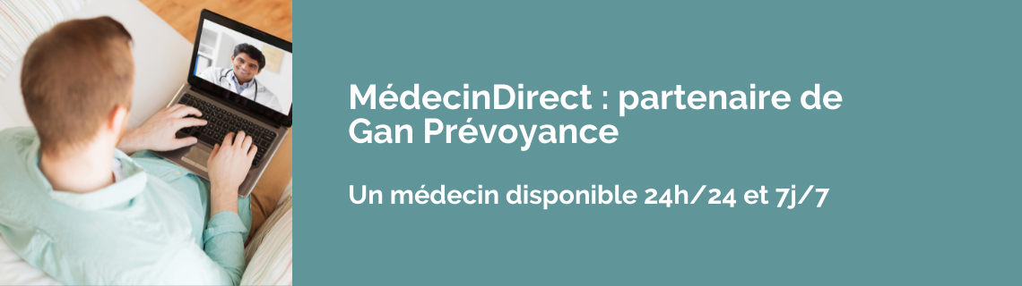 Gan Prévoyance x MédecinDirect