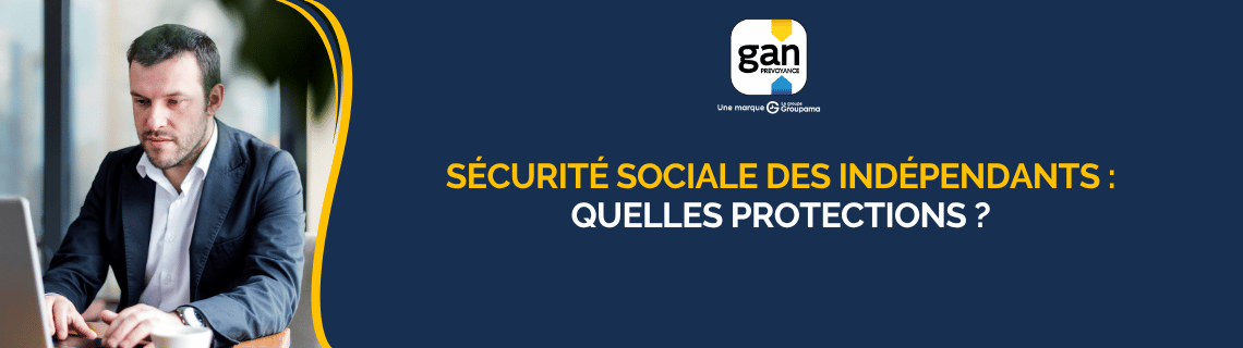 Protection sociale indépendants